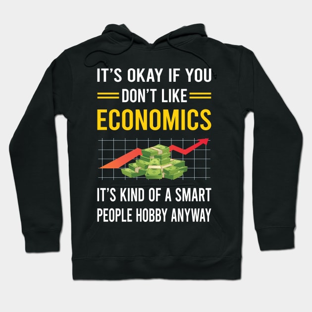 Smart People Hobby Economics Economy Economist Hoodie by Good Day